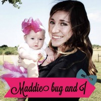 Maddie Bug And I
