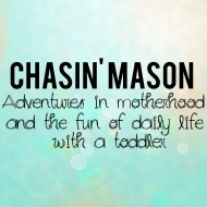 Chasin’ Mason